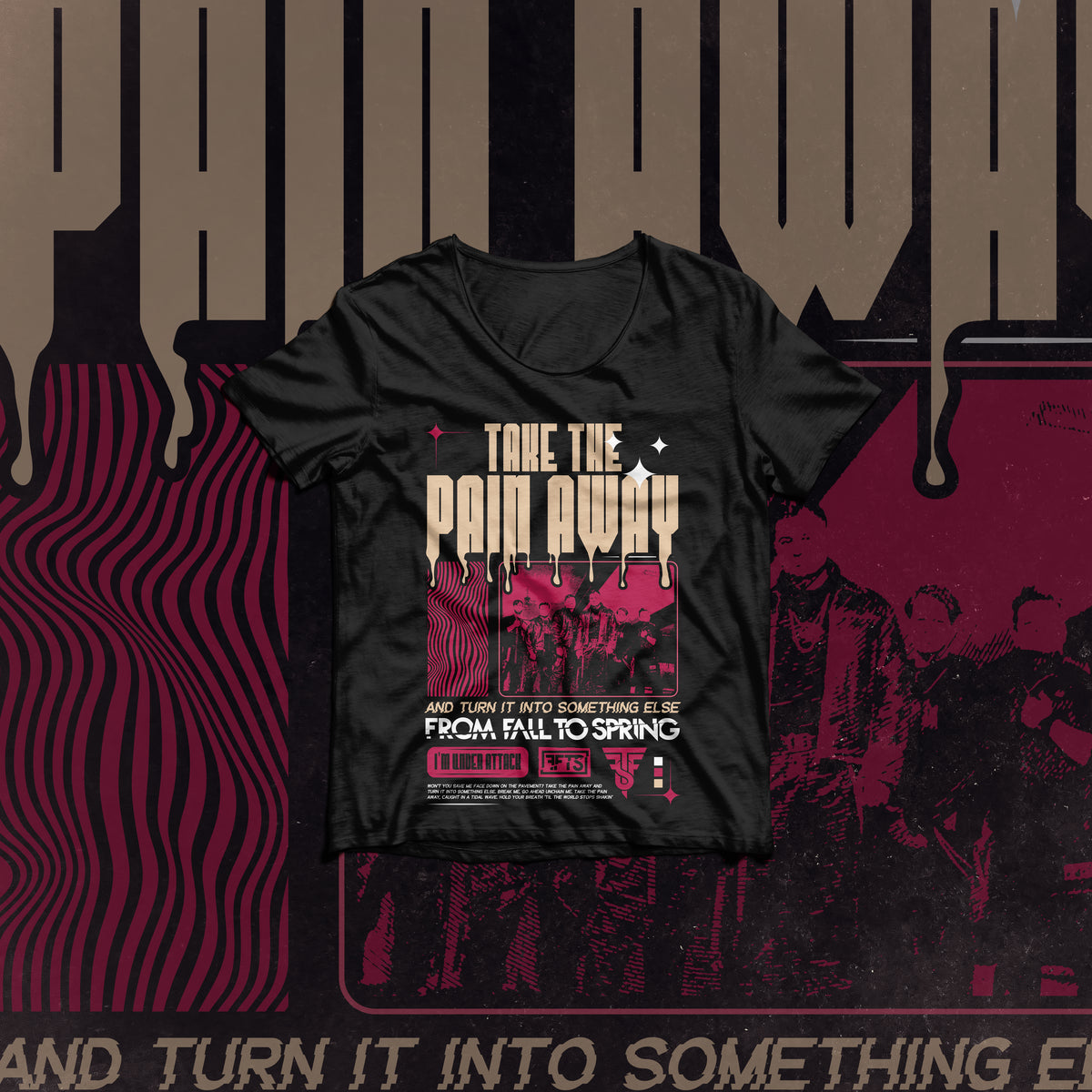 "Take The Pain Away" T-Shirt